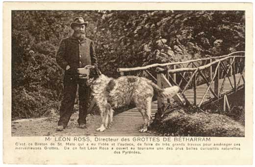 Lestelle Betharram - Cartes postales anciennes - Les Grottes - L&eacute;on Ross, Fondateur des Grottes de Betharram