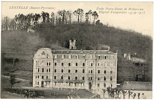 Lestelle Betharram - Cartes postales anciennes - Les &eacute;coles - La Maison de Retraite - Hopital temporaire 1914 1918